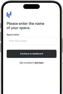 Smartphone-Bildschirm mit Formular: Eingabefeld 'Enter space name' und Knopf 'Continue to dashboard'.
